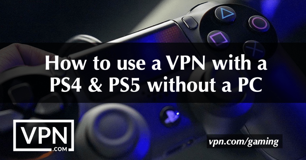 Как установить vpn на playstation 5